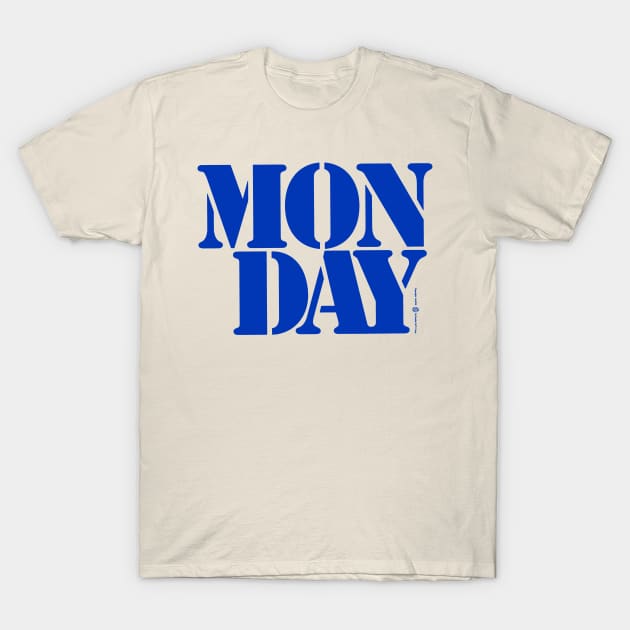 Monday T-Shirt by Shopject